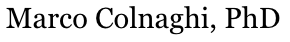 Marco Colnaghi, PhD